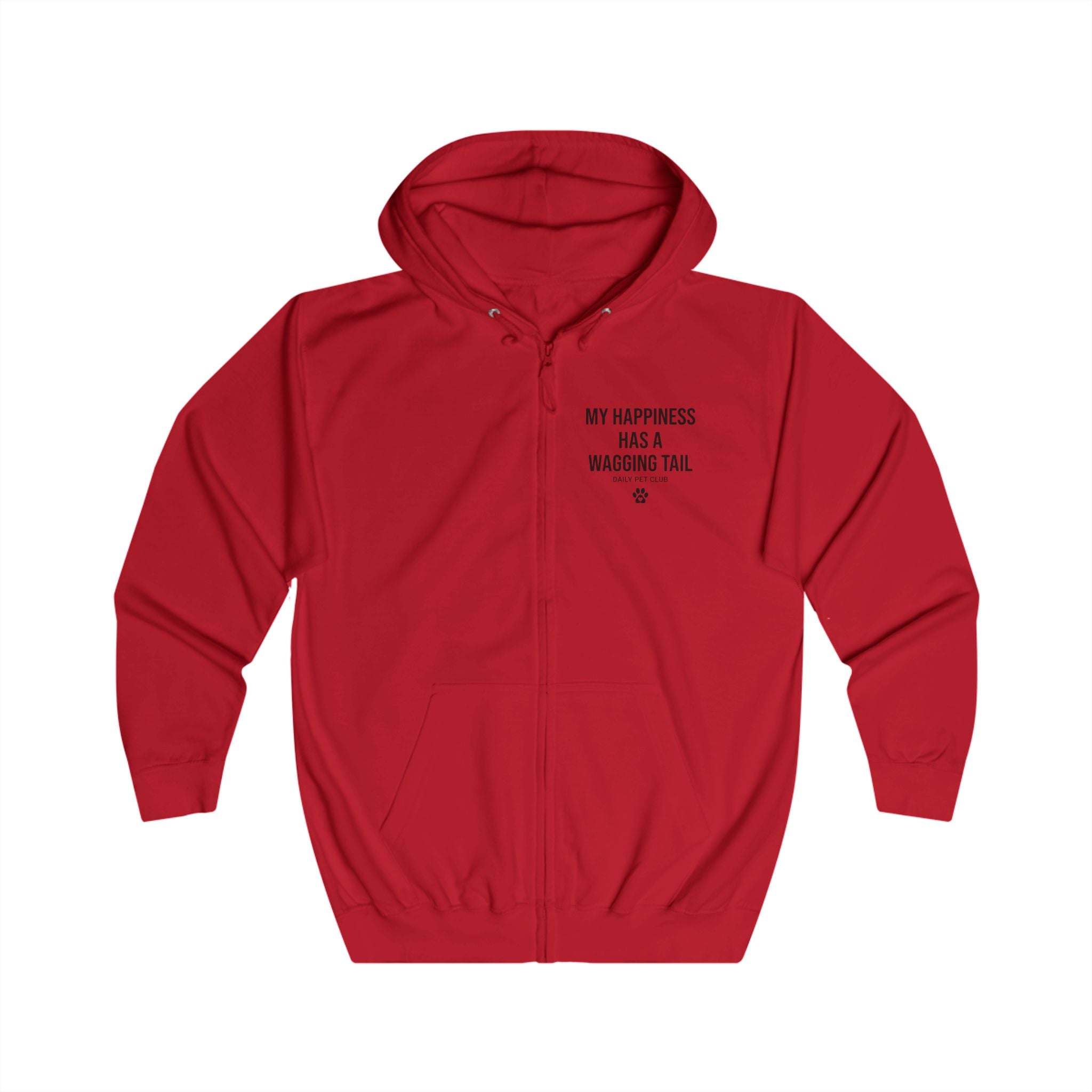 Dog Lover Zip Hoodie — “My Happiness Has a Wagging Tail” Full-Zip Hoodie