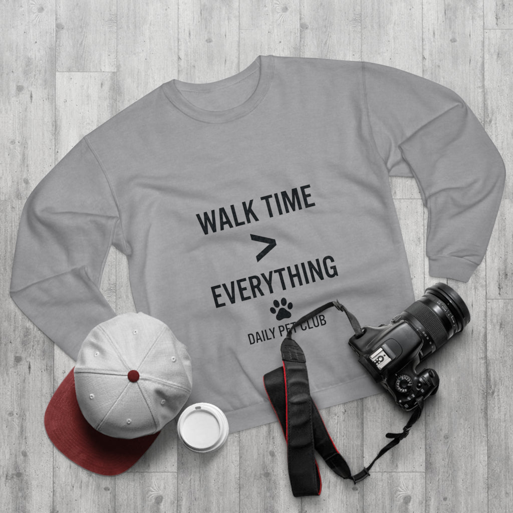 Walk Time > Everything Crewneck Sweatshirt — Daily Pet Club Dog Lover Pullover
