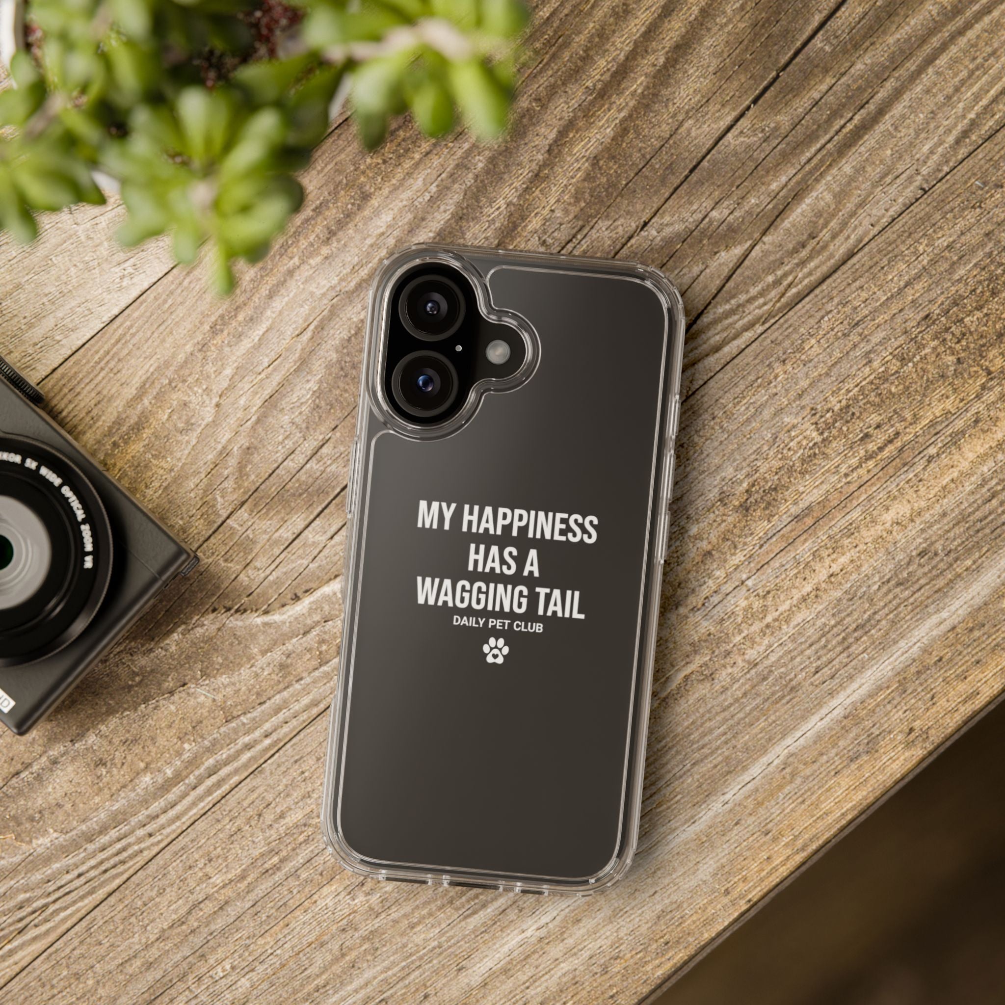 Clear Phone Case — "My Happiness Has a Wagging Tail" Pet Lover Clear Case
