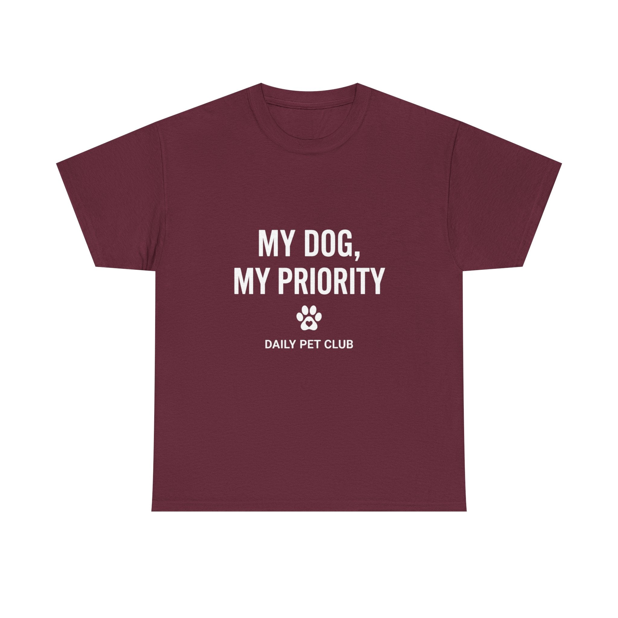 Dog Mom/Dad Tee — "My Dog, My Priority" Graphic T-Shirt