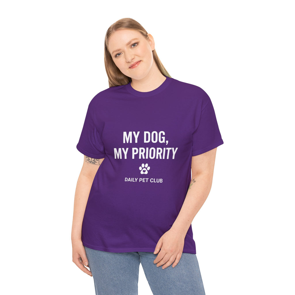 Dog Mom/Dad Tee — "My Dog, My Priority" Graphic T-Shirt