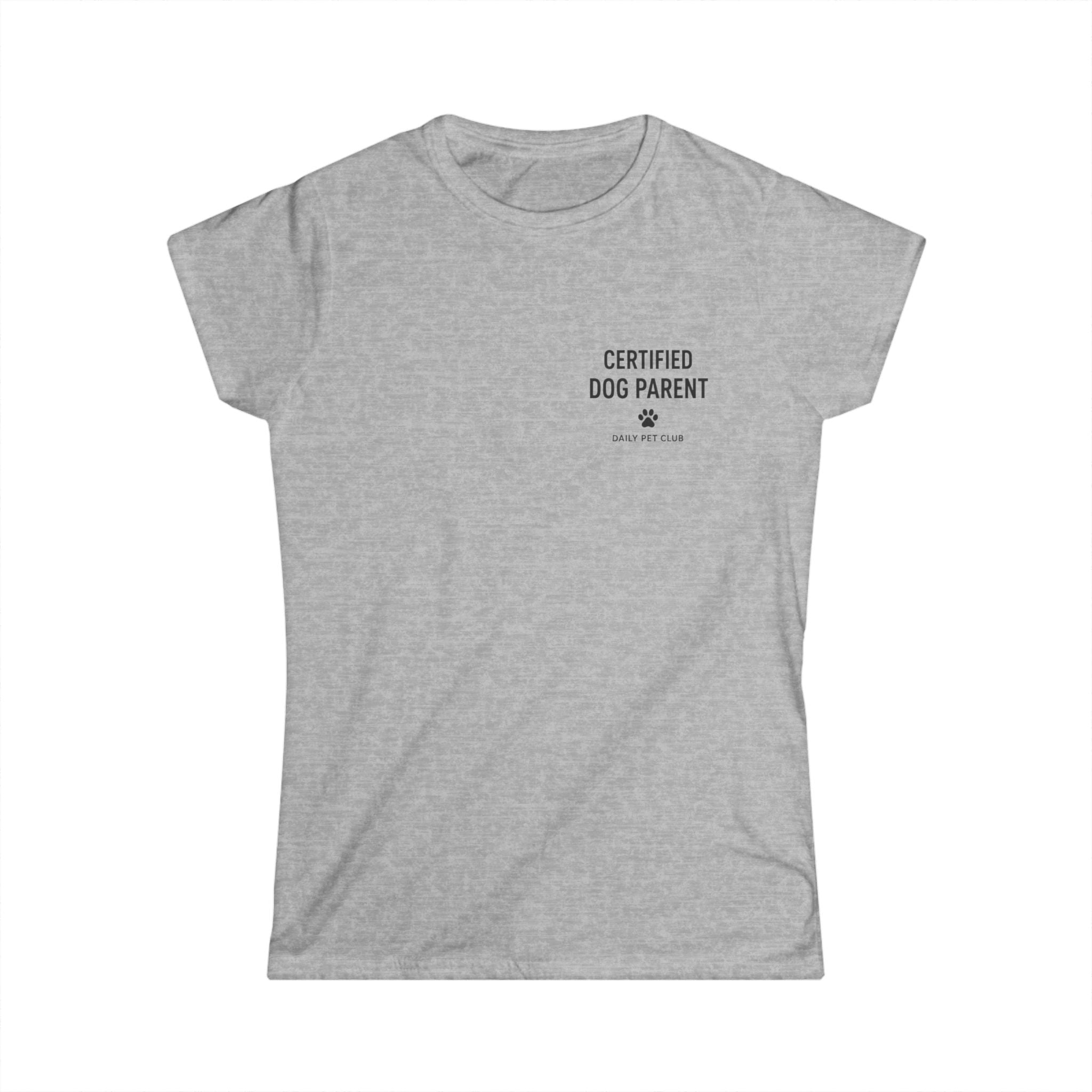 Certified Dog Parent T‑Shirt — Women's Cute Dog Mom Tee