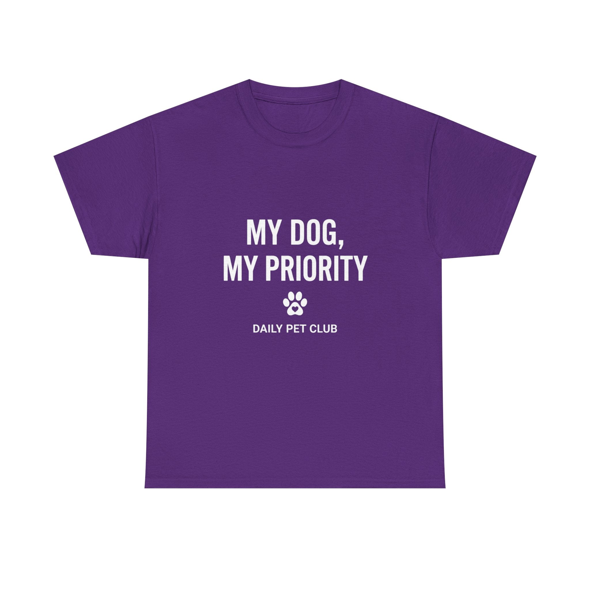 Dog Mom/Dad Tee — "My Dog, My Priority" Graphic T-Shirt