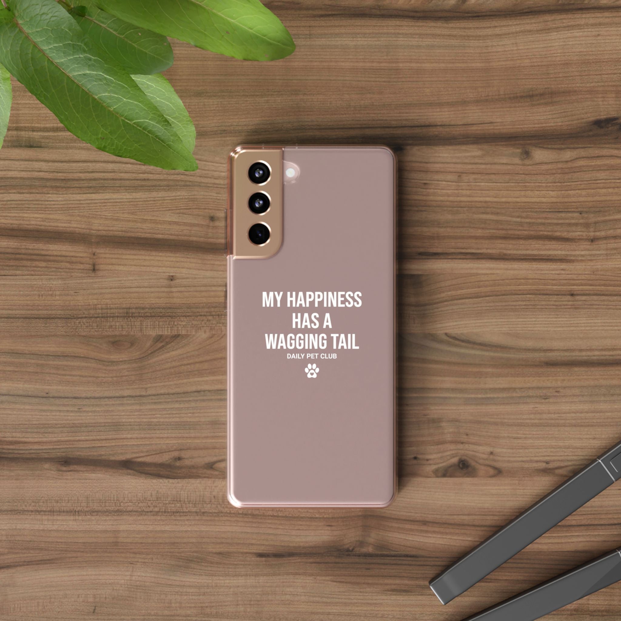 Clear Phone Case — "My Happiness Has a Wagging Tail" Pet Lover Clear Case