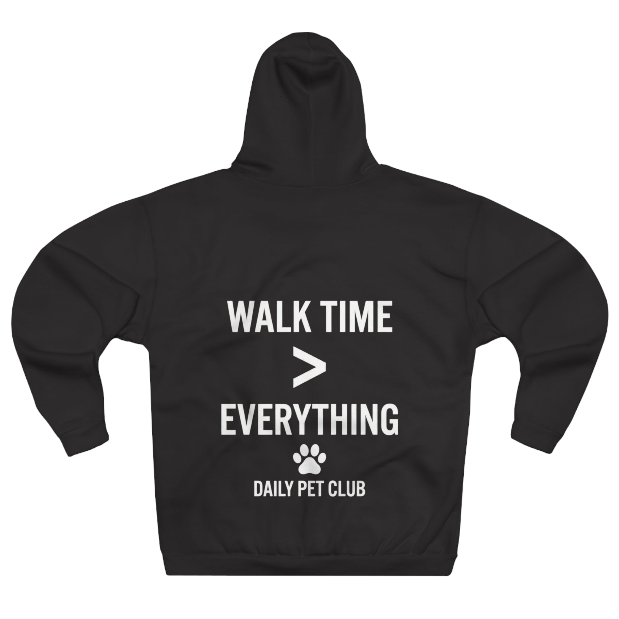 Walk Time > Everything Hoodie - Dog Lover Pullover (Daily Pet Club)