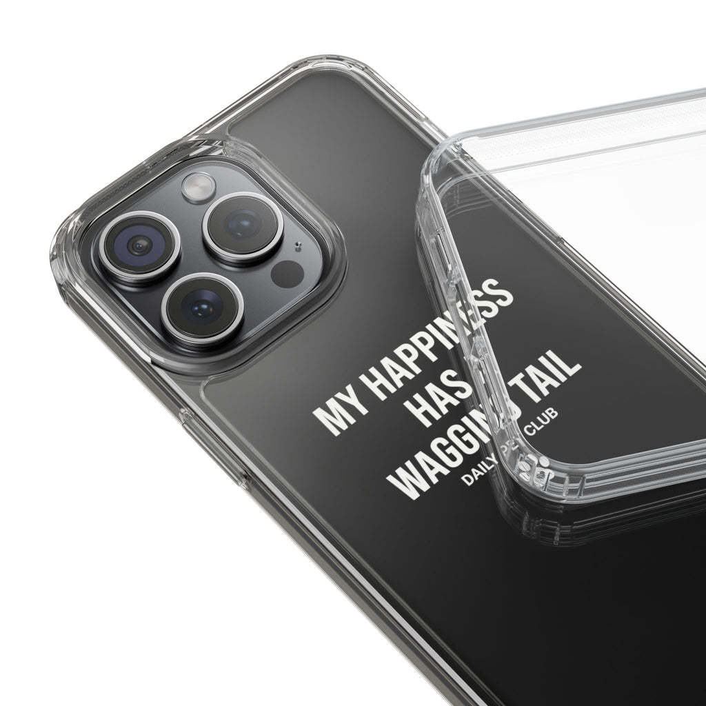 Clear Phone Case — "My Happiness Has a Wagging Tail" Pet Lover Clear Case