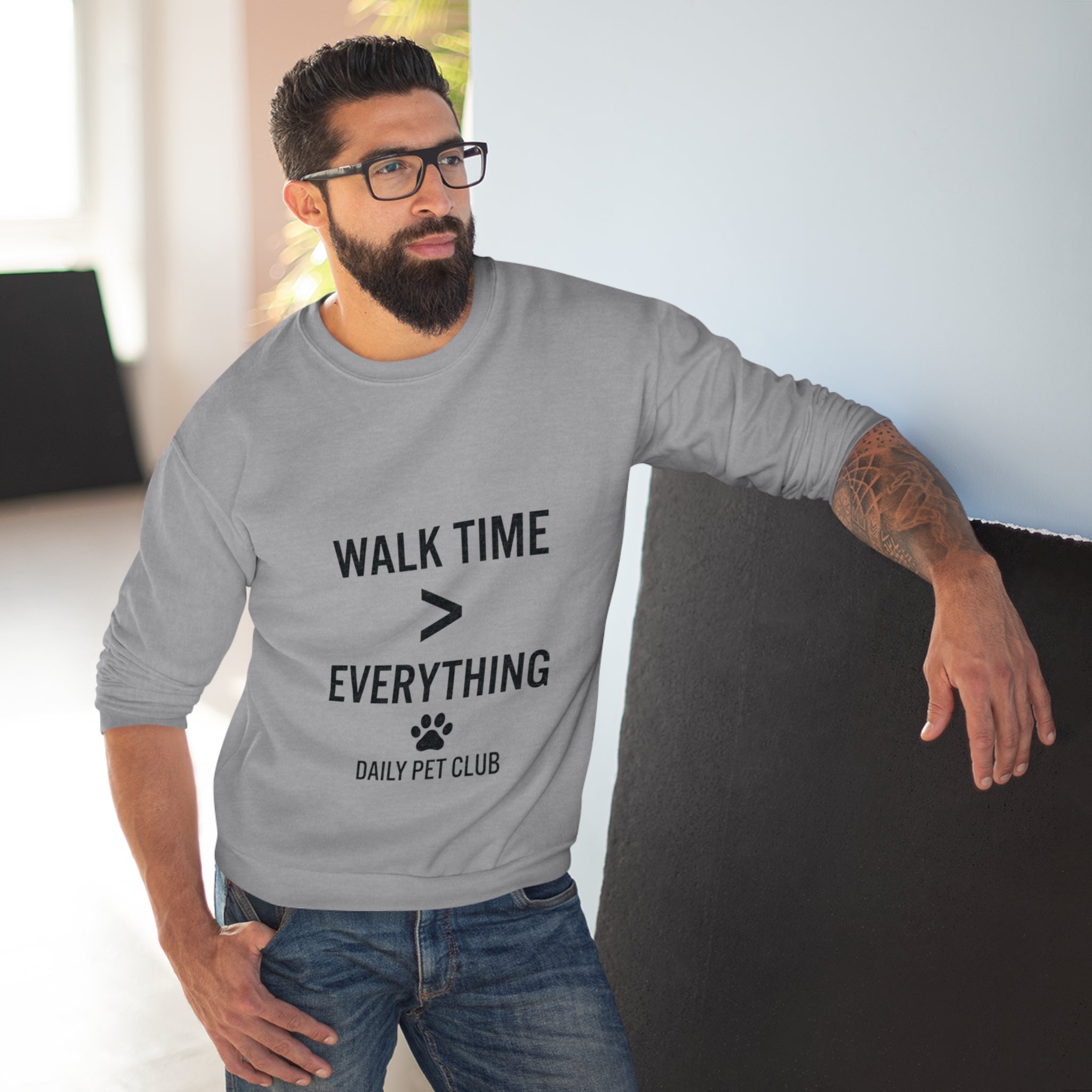 Walk Time > Everything Crewneck Sweatshirt — Daily Pet Club Dog Lover Pullover