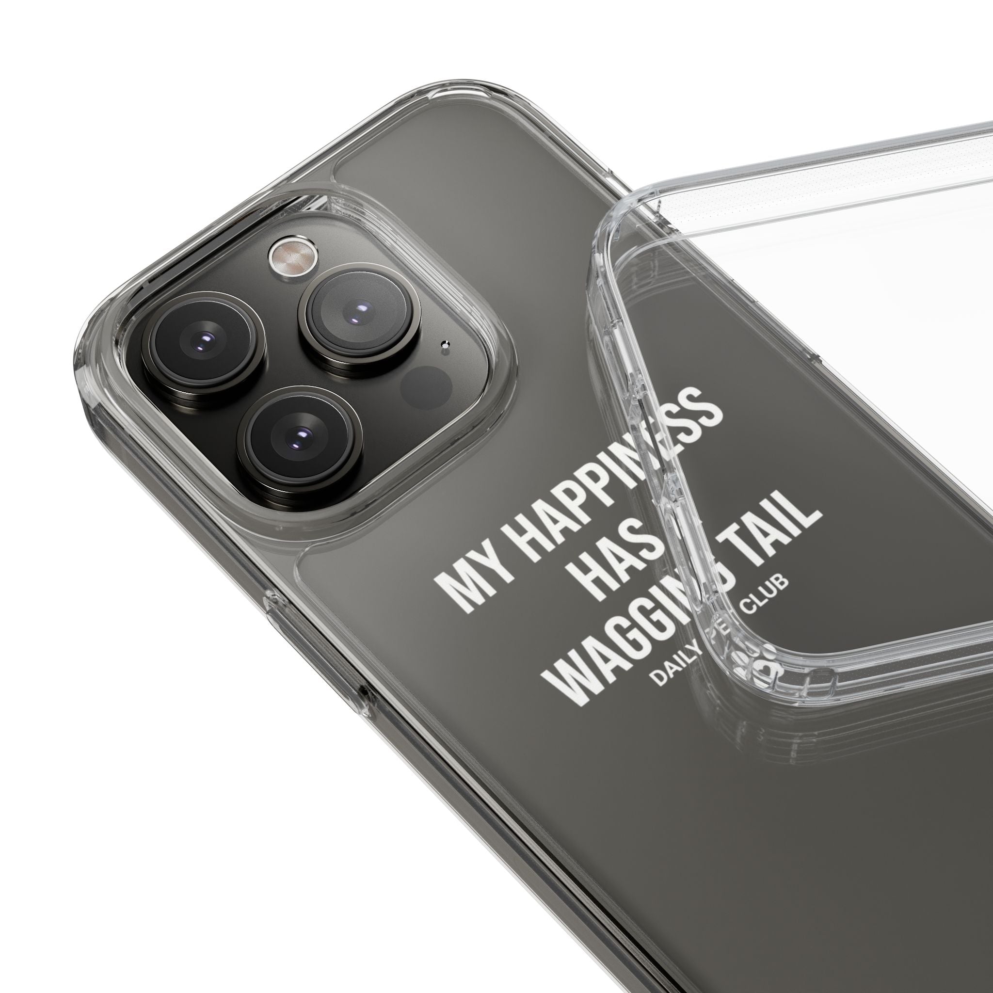 Clear Phone Case — "My Happiness Has a Wagging Tail" Pet Lover Clear Case